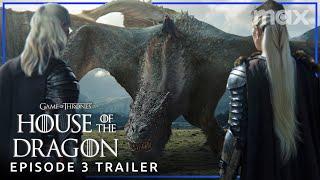 House of the Dragon Season 2 | EPISODE 3 PROMO TRAILER | Max