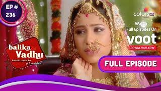 Balika Vadhu | बालिका वधू | Ep. 236 | Wedding Bells For Sugna | सुगना की शादी