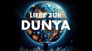 Die Liebe zur Dunya – Vortrag vom 04.07.2024