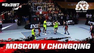 Moscow v Chongqing | Full Game | FIBA 3x3 World Tour 2018 - Chengdu Masters