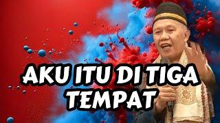 BUYA RUSFI !! AKU ITU DI TIGA TEMPAT