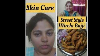 Mirchi bajji recipe |  Street style Mirchi bajji | Vibrant Vidya Vlogs | Skin care in summer