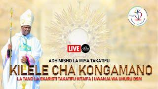 #LIVE: Misa Takatifu ya Kilele cha  Kongamano la 5 la Ekaristi Takatifu | Uwanja wa Uhuru, DSM.