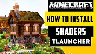 How To Install Shaders In TLauncher | Install Minecraft Shaders