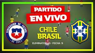 CHILE 1 - 2 BRASIL: POST-PARTIDO, GOLES, COMENTARIOS Y RESUMEN | ELIMINATORIAS SUDAMERICANAS 2026