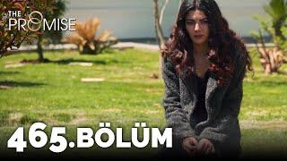 Yemin 465. Bölüm | The Promise Season 4 Episode 465