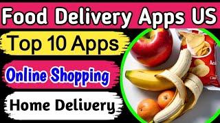 US food delivery apps | Top 10 food apps in United States #Food