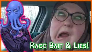 rage bait, lies and a livestream