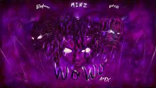 MINZ x BUJU BNXN X BLAQBONEZ - WO WO Remix (Audio Visual)