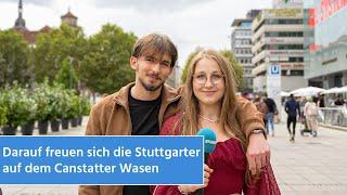 Darauf freuen sich die Stuttgarter auf dem Cannstatter Wasen | STUGGI.TV