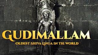 oldest shivling on earth | GUDIMALLAM Temple | Oldest Temple in the world | గుడిమల్లం దేవాలయ చరిత్ర