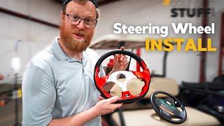 Golf Cart Steering Wheel Install! Club Car, EZGO, Yamaha