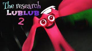 The Research Lublub [Chapter 2] : mascot gameplay walkthrough