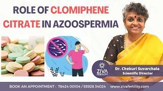 Azoospermia Treatment | Nil Sperm Count | Male Infertility | Dr Chekuri Suvarchala | ZIVA Fertility