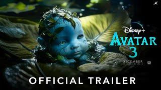 AVATAR 3 - Concept Trailer (2024) | 20th Century Studios | Disney+