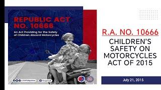 R.A. NO. 10666 Children's Safety on Motorcycle Act 2015