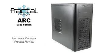 Fractal Design Arc Midi Tower Case Review