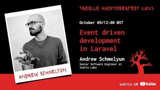  Event-Driven Development in Laravel with Andrew Schemelyun 