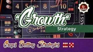 Low Risk Growth Strategy - Craps Betting Strategy