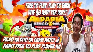 Alpapia Kingdom Free to Play, Play to Earn $8 per day!?