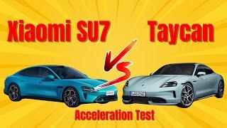 Acceleration Test: Xiaomi SU7 VS Porsche Taycan