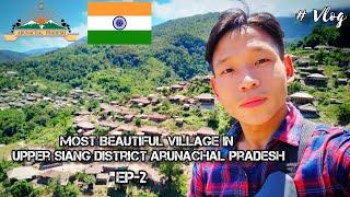 Ep-2 || Let's Explore Geku village|| upper siang || Arunachal Pradesh||India