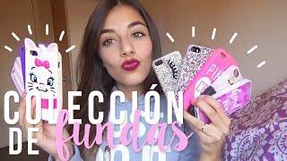 MI COLECCION DE CARCASAS! | ValentinaGonzzz