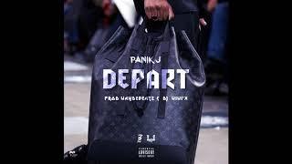 PANIK J - DEPART - (PROD BY DJ WIIWIX AND WAYDZ BEATS)