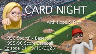 9/15/23 Baseball Card Night-E21-AROD Rookie Hit-1996 Sportflix, 1996 Score S1 & 1995 Score S1 & S2.