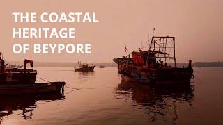 Beypore Fishing Harbour and Beach | Kerala Responsible Tourism Mission | Kerala Tourism