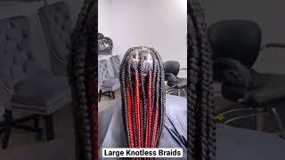 Large Knotless Braids ️
