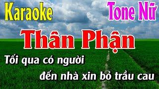 Thân Phận Karaoke Tone Nữ Karaoke Lâm Organ - Beat Mới