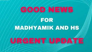 Madhyamik 2021 latest update, madhyamik exam news today By Ramadan Tutorial