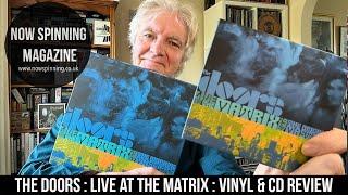 The Doors  : Live At The Matrix : 5LP Vinyl Box Set and  3CD Review - Now Spinning Magazine