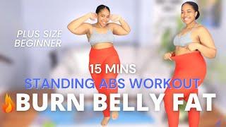 PLUS SIZE/BEGINNER 15 Min Standing Abs Workout to Burn Belly Fat, Low Impact