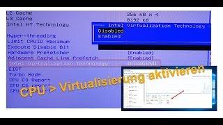 CPU Virtualisierung (VT) aktivieren