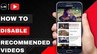 How To Disable Recommended Videos On YouTube App