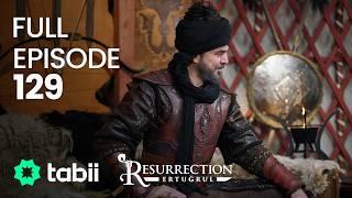 Resurrection: Ertuğrul Full Episode 129