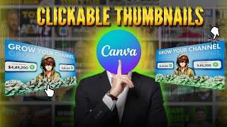 How to Make Thumbnails That Get Clicks l Easy l Canva Tutorial l Without Pro