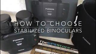 Choosing Stabilized Binoculars