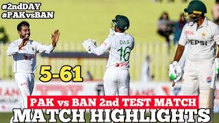 Pakistan vs Bangladesh | PAK vs BAN 2nd Test Day 2 Highlights 2024 | PAK vs BAN 2nd Test Highlights