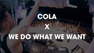 Cola x We Do What We Want - Cafe Del Mar, Malta