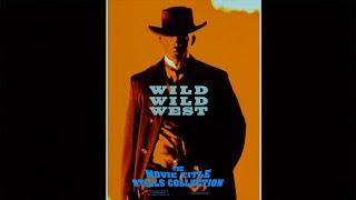 Wild Wild West (1999) title sequence