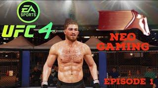 EA SPORTS UFC 4 Career Mode Episode 1 #neogaming