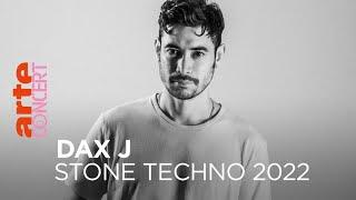 Dax J - Stone Techno Festival 2022 - @ARTE Concert