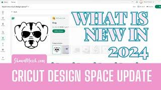 What's NEW in Cricut Design Space July 2024 : Recap For Cricut Design Space