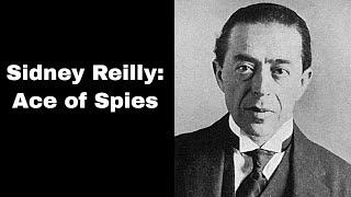 5th November 1925: Sidney Reilly, the ‘Ace of Spies’, executed in the Soviet Union