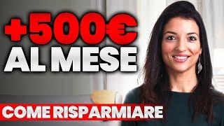 COME RISPARMIARE SOLDI: Le 7 spese che ho eliminato per RISPARMIARE 500 € al mese