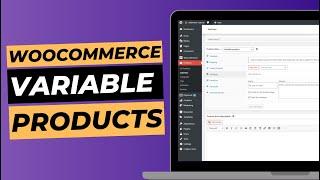 How To Add A Variable Product In WooCommerce