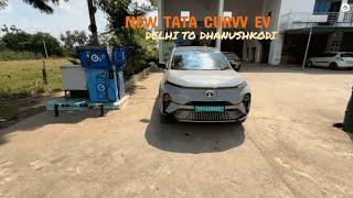 NEW TATA CURVV EV || DELHI TO DHANUSHKODI || DAY 1 ||